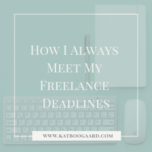 freelance writing deadlines