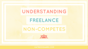 freelance non-competes