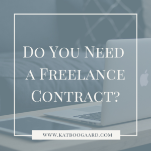 do you need a freelance contract