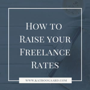 title image for raise your freelance rates blog post